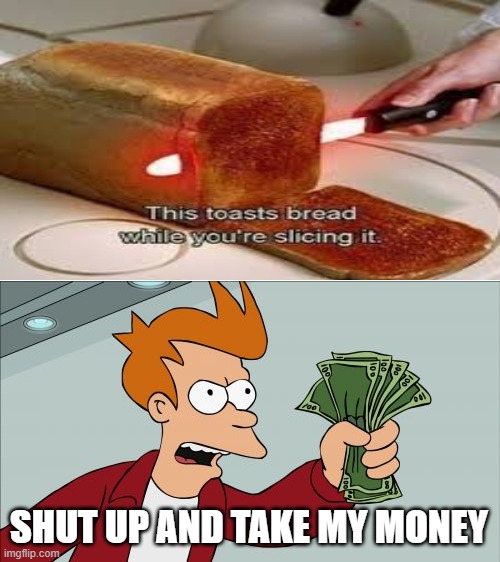 Shut Up And Take My Money Fry Latest Memes Imgflip