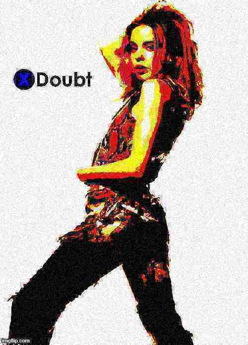 Kylie X doubt 14 deep-fried 2 | image tagged in kylie x doubt 14 deep-fried 2,deep fried,deep fried hell,doubt,la noire press x to doubt,custom template | made w/ Imgflip meme maker