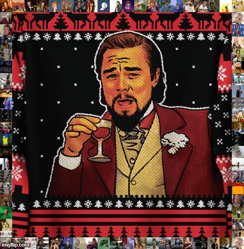 all i want for Xmas are the lols | image tagged in laughing leo christmas | made w/ Imgflip meme maker