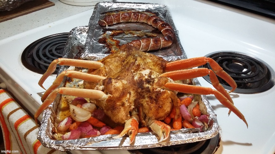 My Halloween dinner...The FaceHugger Chicken | image tagged in facehugger chicken | made w/ Imgflip meme maker