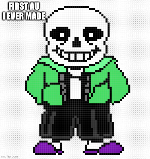 FIRST AU I EVER MADE | made w/ Imgflip meme maker