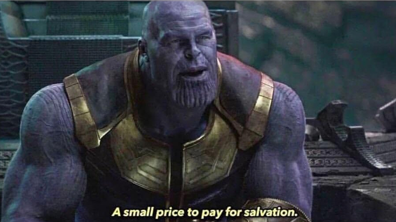 Thanos Small Price to Pay Blank Meme Template