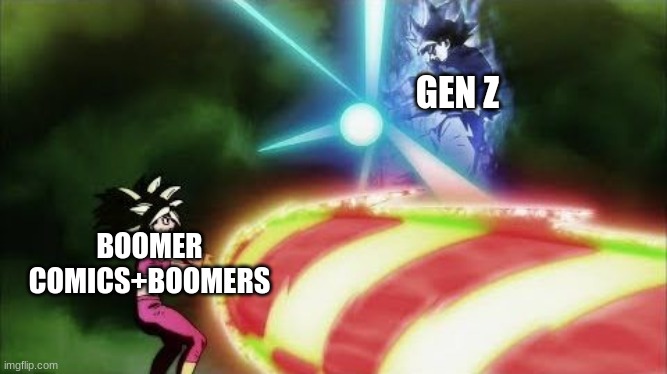 5 years ago ? | GEN Z; BOOMER COMICS+BOOMERS | image tagged in ultra instinct goku kamehameha | made w/ Imgflip meme maker
