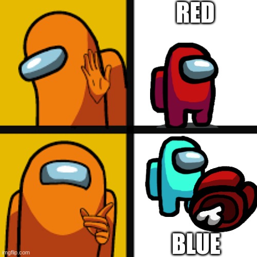 Drake Holilake Bling But It Is Among Us | RED; BLUE | image tagged in amoung us | made w/ Imgflip meme maker