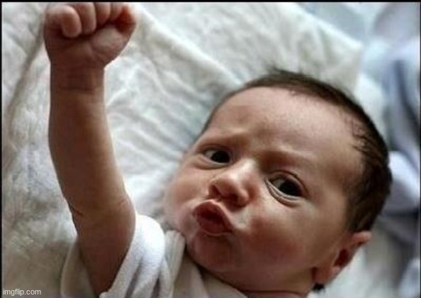 Stay Strong Baby | image tagged in stay strong baby | made w/ Imgflip meme maker