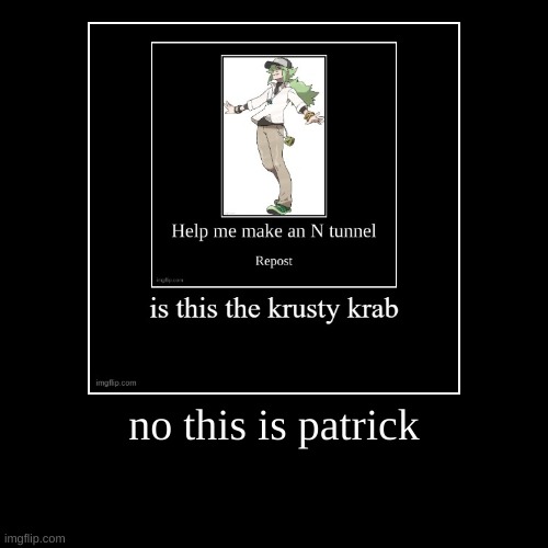 image tagged in funny,demotivationals | made w/ Imgflip demotivational maker