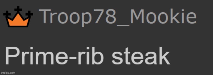 Prime-rib Steak | made w/ Imgflip meme maker