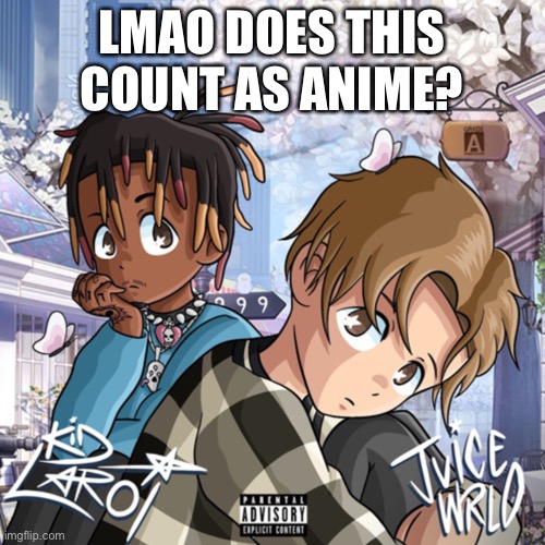 Does it? | LMAO DOES THIS COUNT AS ANIME? | made w/ Imgflip meme maker