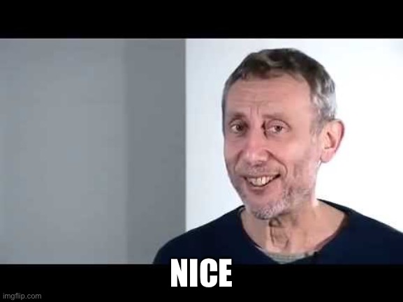 noice | NICE | image tagged in noice | made w/ Imgflip meme maker