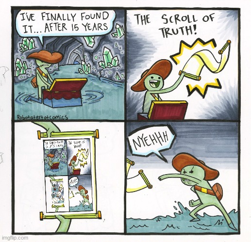Meme inception | image tagged in memes,the scroll of truth | made w/ Imgflip meme maker