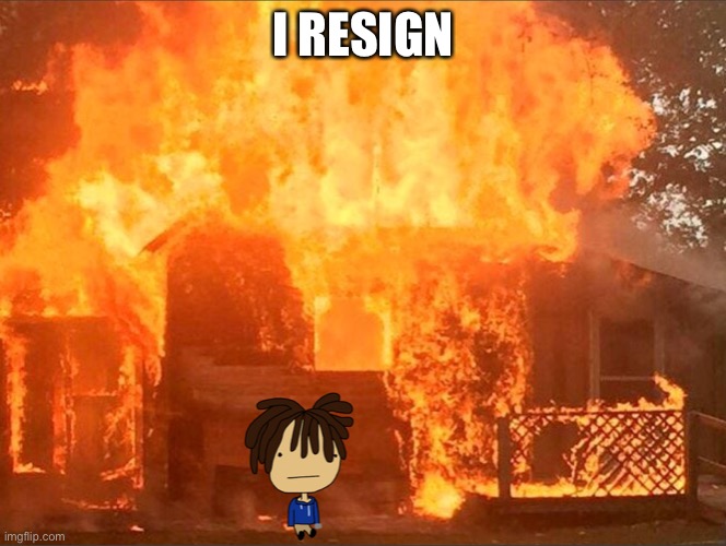 I RESIGN | made w/ Imgflip meme maker
