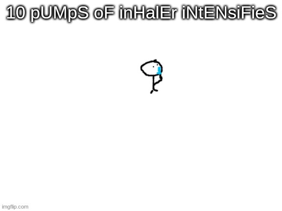 got any zoom links? | image tagged in inhaler | made w/ Imgflip meme maker