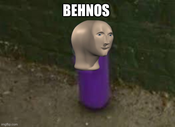 Beanos | BEHNOS | image tagged in beanos | made w/ Imgflip meme maker