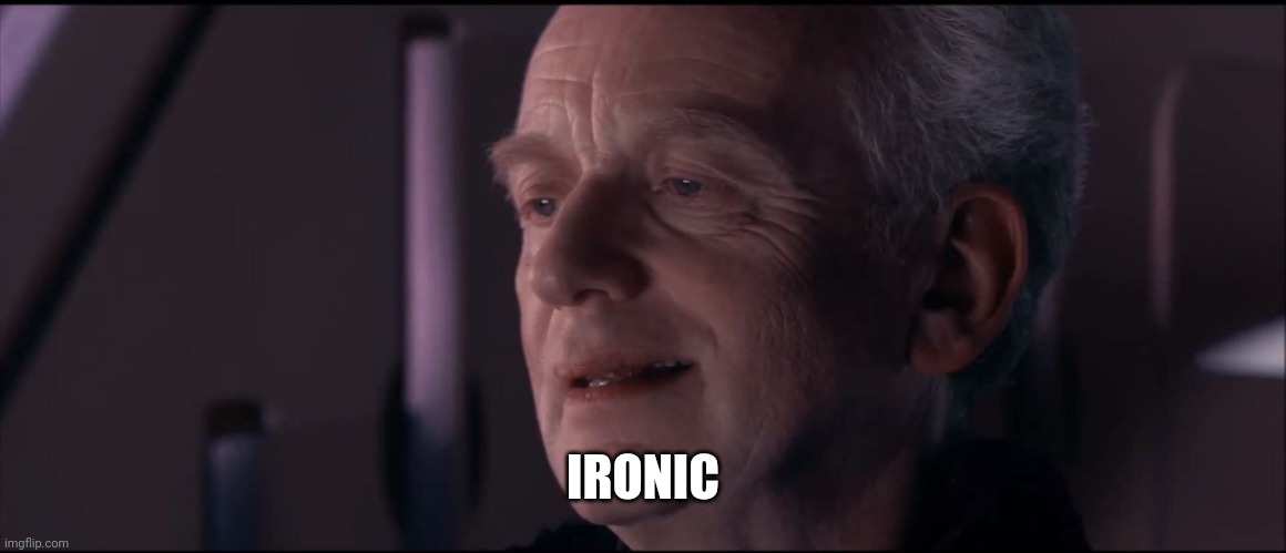 Palpatine Ironic  | IRONIC | image tagged in palpatine ironic | made w/ Imgflip meme maker