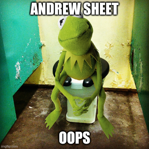 Kermit Public Toilet | ANDREW SHEET; OOPS | image tagged in kermit public toilet,conservative andrew sheer | made w/ Imgflip meme maker