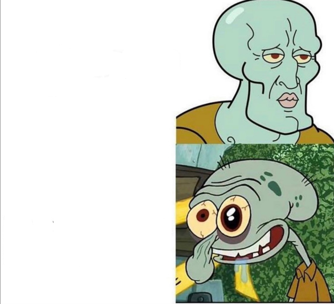 High Quality Ugly squid Blank Meme Template