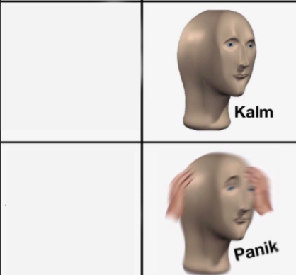 kalm panik Blank Meme Template