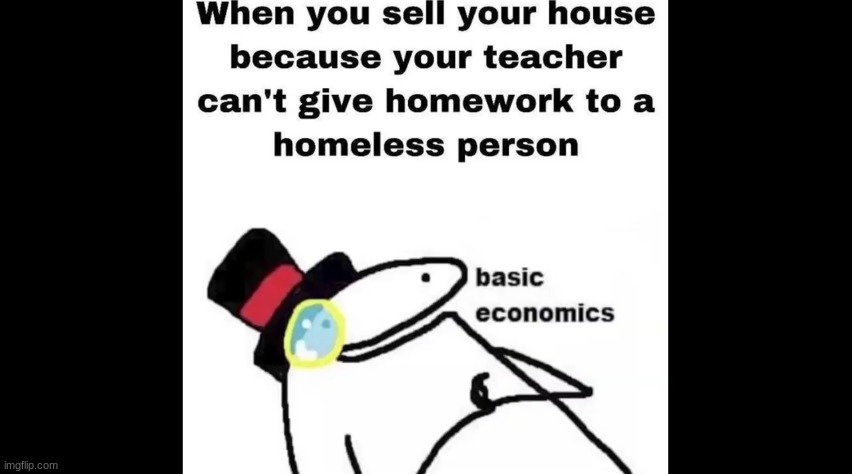 I love being homeless. | image tagged in basic,meme,funny | made w/ Imgflip meme maker