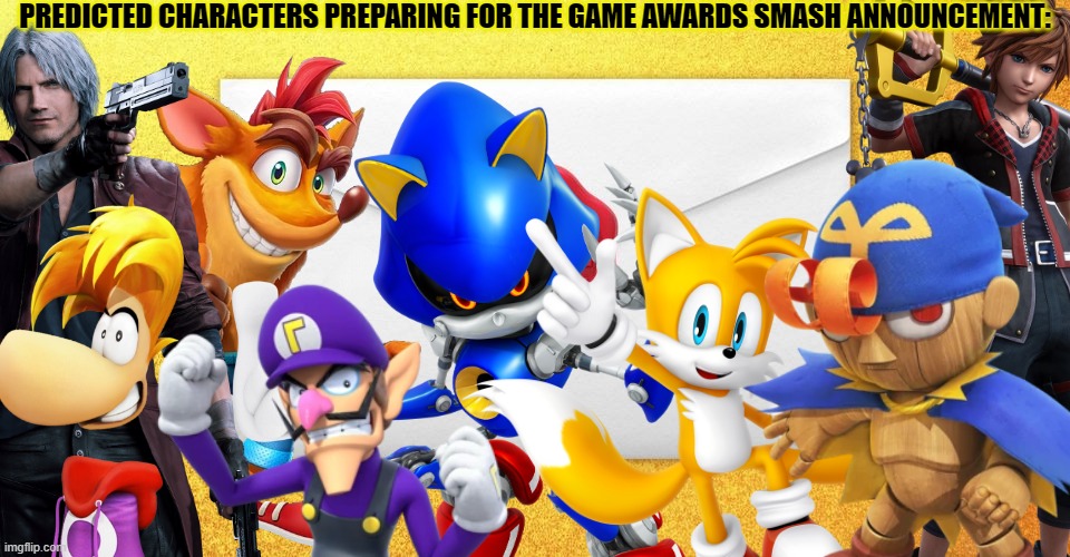 Who will get in? | PREDICTED CHARACTERS PREPARING FOR THE GAME AWARDS SMASH ANNOUNCEMENT: | image tagged in super smash bros,the game awards,dlc | made w/ Imgflip meme maker