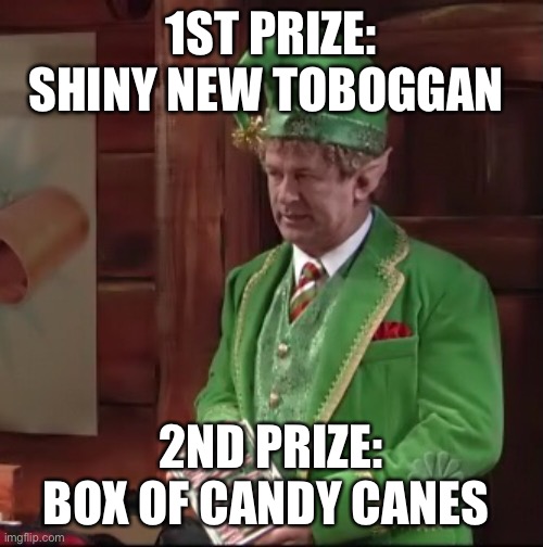 Always be cobbling | 1ST PRIZE: SHINY NEW TOBOGGAN; 2ND PRIZE: BOX OF CANDY CANES | image tagged in snl,alec baldwin | made w/ Imgflip meme maker