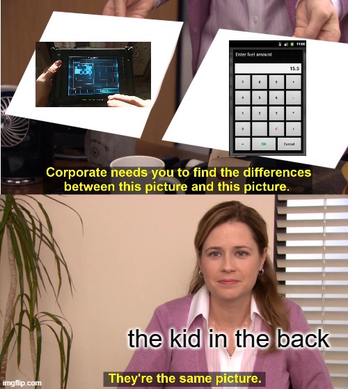 kids in the back | the kid in the back | image tagged in memes,they're the same picture | made w/ Imgflip meme maker