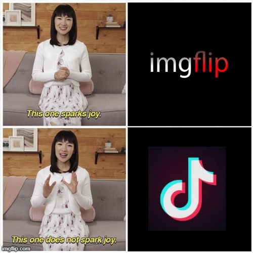 Marie Kondo Spark Joy | image tagged in marie kondo spark joy | made w/ Imgflip meme maker