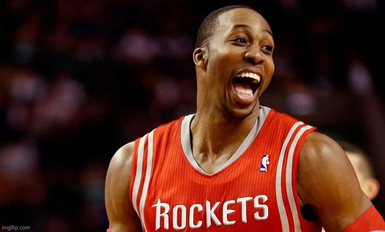 Dwight Howard Laugh Haha | image tagged in dwight howard laugh haha | made w/ Imgflip meme maker