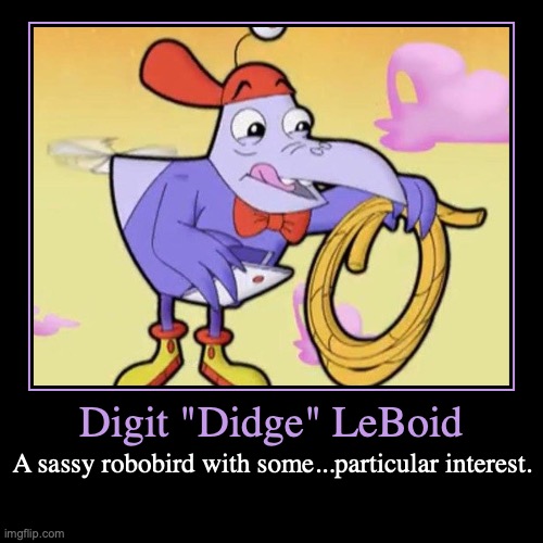 Digit Leboid from Cyberchase. | image tagged in funny,demotivationals,creepy guy,fetish,cyberchase,digit | made w/ Imgflip demotivational maker