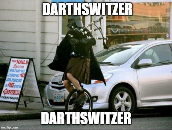 Invalid Argument Vader | DARTHSWITZER; DARTHSWITZER | image tagged in memes,invalid argument vader | made w/ Imgflip meme maker