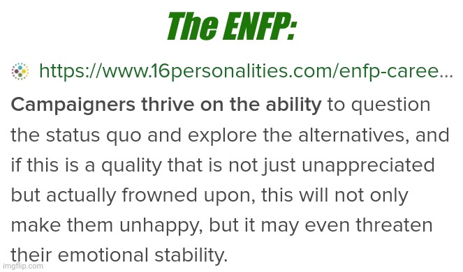 ENFP with careers |  The ENFP: | image tagged in mbti,mbti goal | made w/ Imgflip meme maker