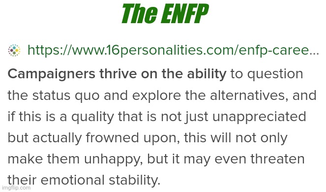 Learn more on MBTI stream | The ENFP | image tagged in mbti | made w/ Imgflip meme maker