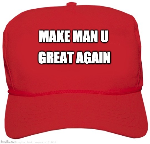 blank red MAGA hat | GREAT AGAIN; MAKE MAN U | image tagged in blank red maga hat,manchester united | made w/ Imgflip meme maker