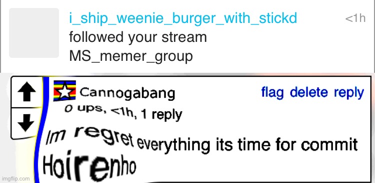 What? | image tagged in im regret everything its time for commit hoirenho | made w/ Imgflip meme maker