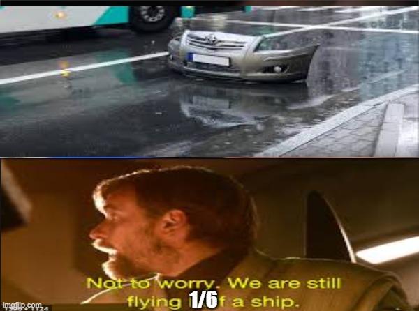 cursed car | 1/6 | image tagged in cursed image,star wars,star wars prequels | made w/ Imgflip meme maker