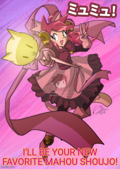 I'LL BE YOUR NEW FAVORITE MAHOU SHOUJO! | made w/ Imgflip meme maker