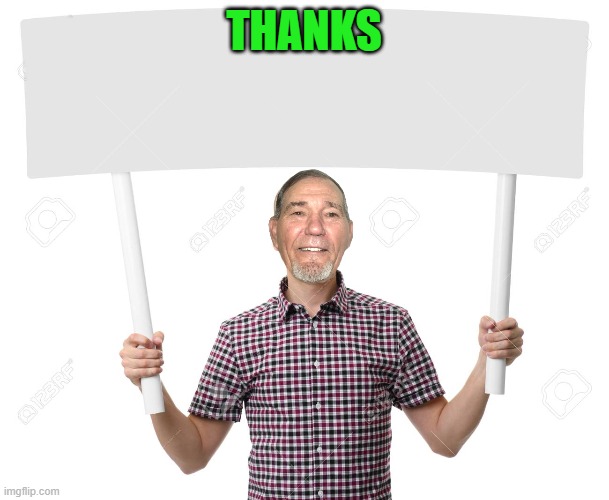 sign | THANKS | image tagged in sign | made w/ Imgflip meme maker