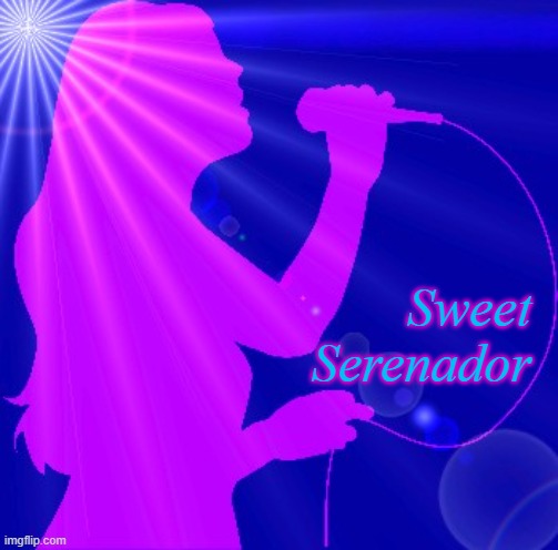 Serenador | Sweet
Serenador | image tagged in singer | made w/ Imgflip meme maker
