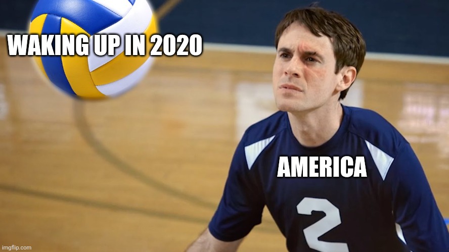 The man, the myth | WAKING UP IN 2020; AMERICA | image tagged in studio c,covid-19 | made w/ Imgflip meme maker