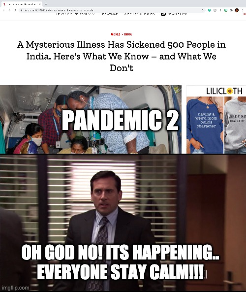If this happens.. might as well comit oof | PANDEMIC 2; OH GOD NO! ITS HAPPENING.. EVERYONE STAY CALM!!! | image tagged in pandemic,illness,covid-19 | made w/ Imgflip meme maker