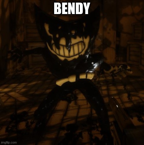 "Bendy" wants... | BENDY | image tagged in bendy wants | made w/ Imgflip meme maker