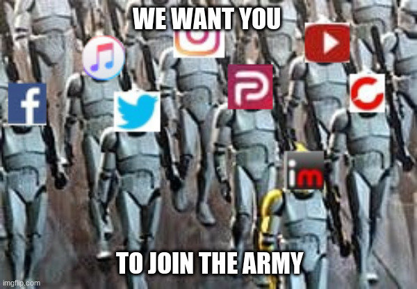 Join Up | WE WANT YOU; TO JOIN THE ARMY | image tagged in anti tik tok,anti tik tok army,star wars,star wars prequels,social media | made w/ Imgflip meme maker