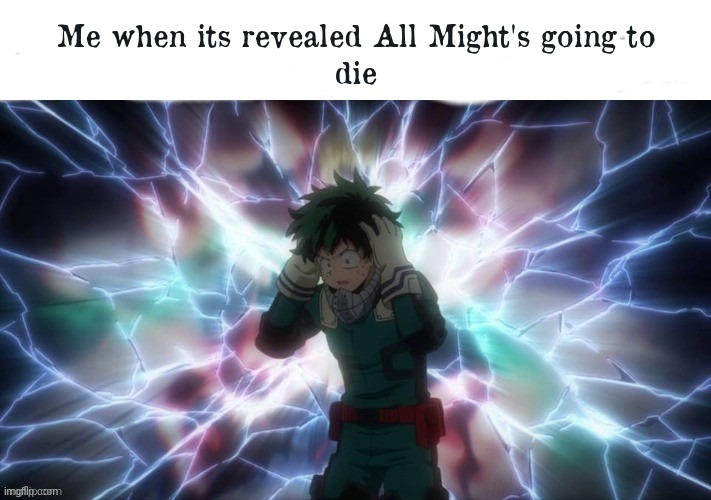 my brain has now melted | image tagged in mha,my hero academia,boku no hero academia | made w/ Imgflip meme maker