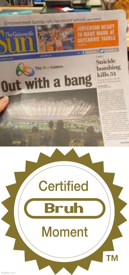 Newspaper Fail 2 - Certifed Bruh Moment | image tagged in certified bruh moment,fail | made w/ Imgflip meme maker