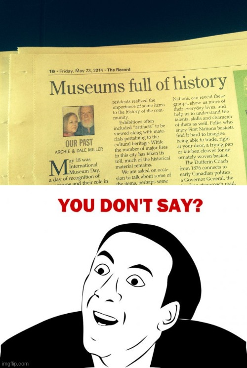 no i dont say | image tagged in memes,you don't say | made w/ Imgflip meme maker