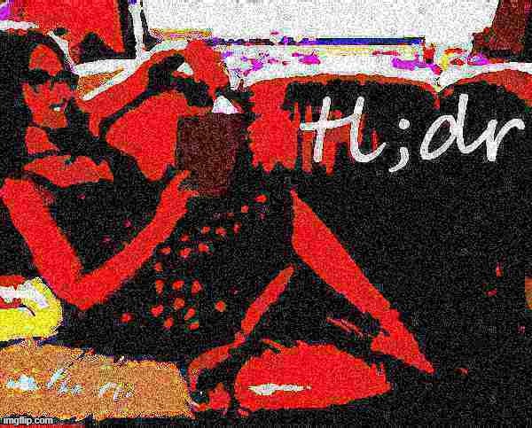 Kylie tl;dr deep-fried 1 | image tagged in kylie tl dr deep-fried 1,deep fried hell,deep fried,book,reading,custom template | made w/ Imgflip meme maker