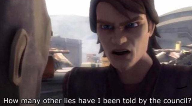 how many other lies have i been told by the council Blank Meme Template