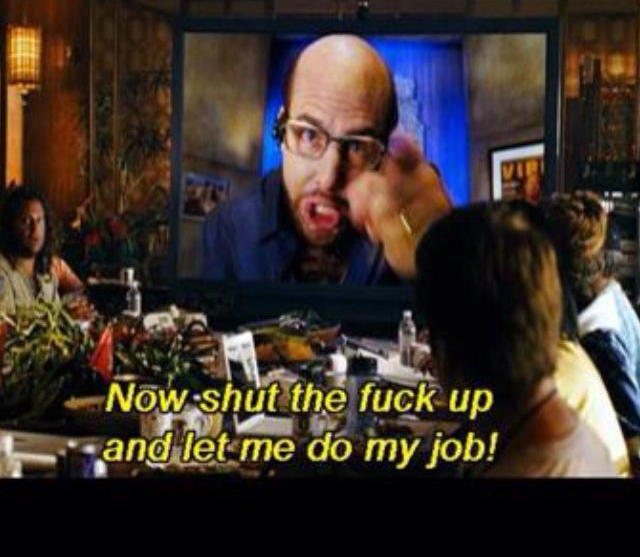 High Quality tropic thunder shut up Blank Meme Template