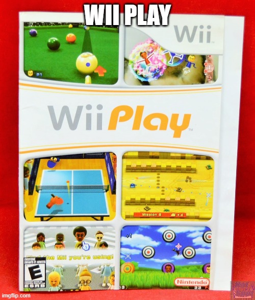 Wii play | WII PLAY | made w/ Imgflip meme maker