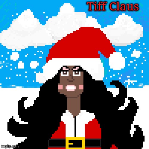 I drew myself as Tiff Claus last year. | Tiff Claus | image tagged in drawings,drawing,art,artwork,christmas,santa claus | made w/ Imgflip meme maker