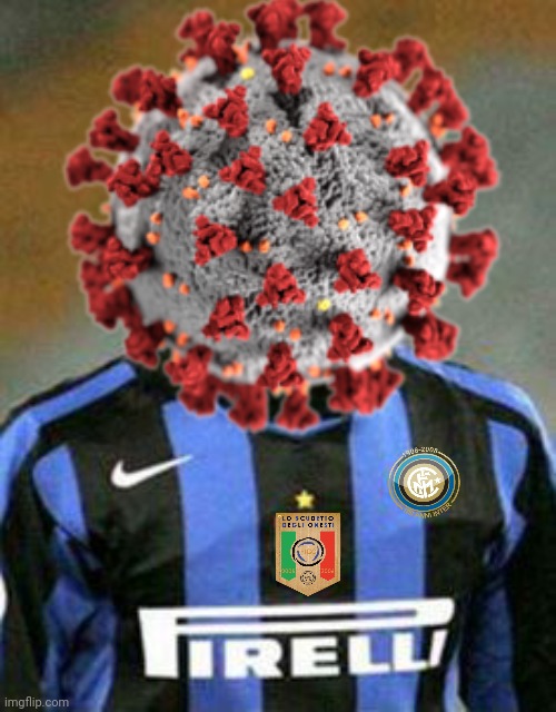Coronavirus (COVID-19): Der Neuer Spieler des Inter Mailand seit 2019 #InterMerda #RidiPagliaccio | image tagged in memes,coronavirus,covid-19,inter | made w/ Imgflip meme maker